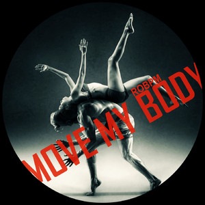 Move My Body (Original Mix)