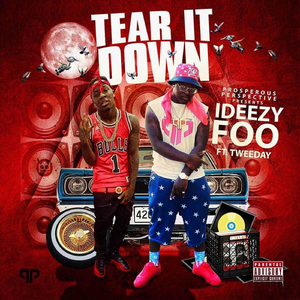 Tear It Down (feat. Tweeday)