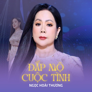Đắp Mộ Cuộc Tình