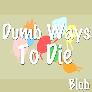 Dumb Ways To Die