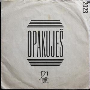 Opakuješ