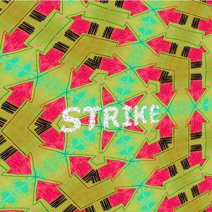 STRIKE (feat. HEIMARBEIT)