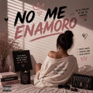 No Me Enamoro