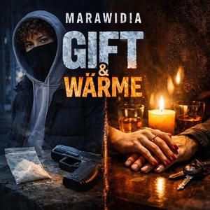 Gift & Wärme