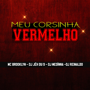Meu Corsinha Vermelho