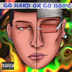 Go hard or go home