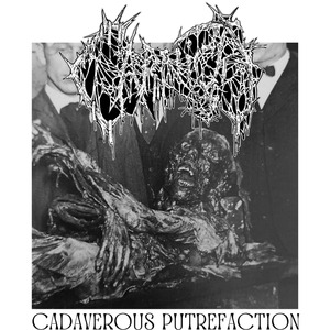 Cadaverous Putrefaction