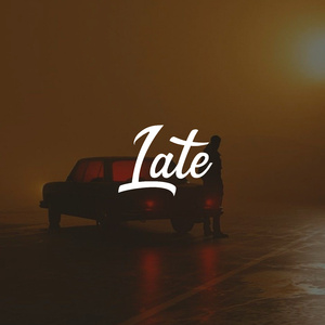 Late