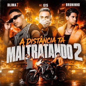 A DIstância ta Maltratando 2