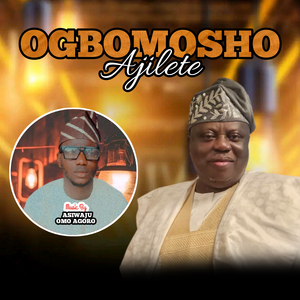 Ogbomosho Ajilete