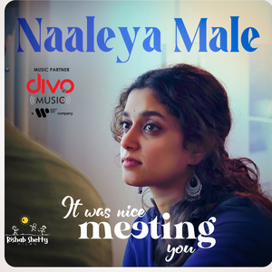 Naaleya Male (From "It was nice meeting you")