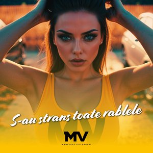 S-au strans toate rablele
