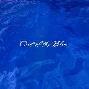 Out of the Blue (feat. Mahsa)