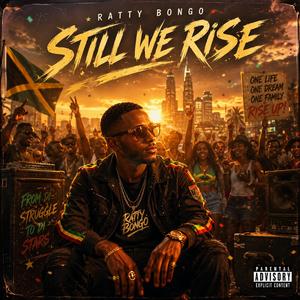 Still We Rise