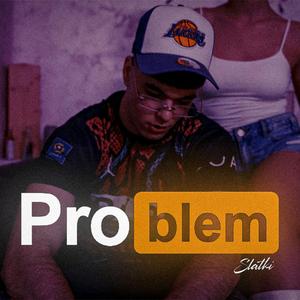 Problem