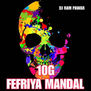 10 G Fefriya Mandal