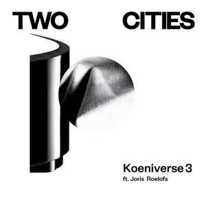 Two Cities (feat. Joris Roelofs)