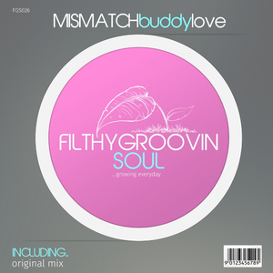 Buddy Love (Mismatch Remix)