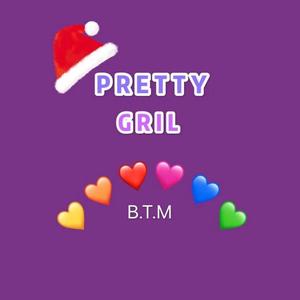 PRETTY GRIL