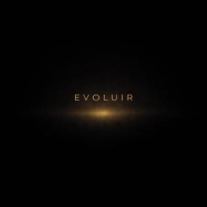 Evoluir