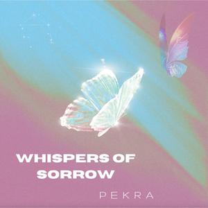 Whispers of Sorrow
