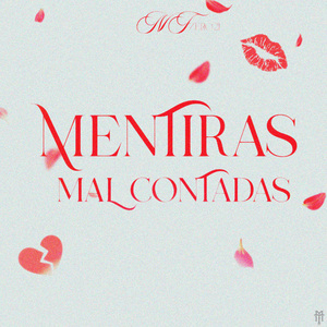 Mentiras Mal Contadas