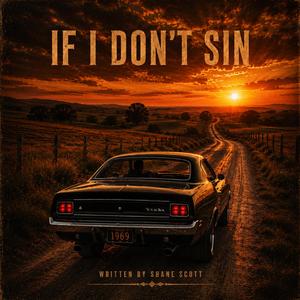 If I Don't Sin