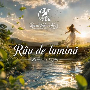 Râu de lumină (River of Light)