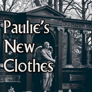 Paulie's New Clothes
