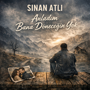 Anladım Bana Döneceğin Yok