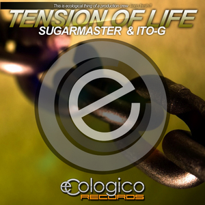 Tension Of Life (Original Mix)