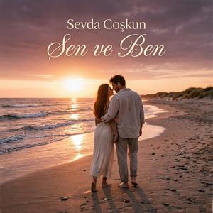 Sen ve Ben
