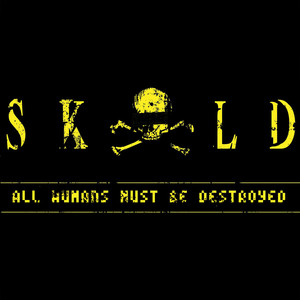 All Humans Must Be Destroyed