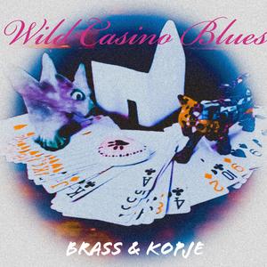 Wild Casino Blues