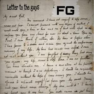 Letter to the guys