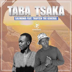 TABA TSAKA (feat. THAPZEN THE GENERAL) (ORIGINAL)