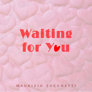Waiting for You