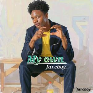 My own