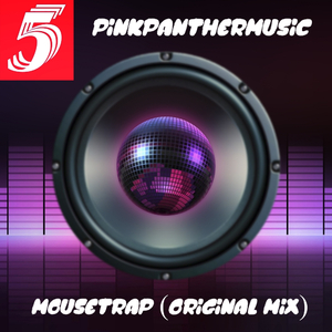 Mousetrap (Original Mix)