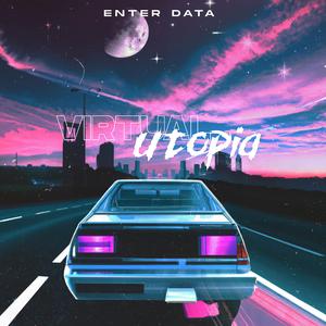 Virtual Utopia