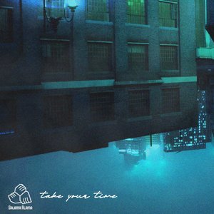 Take Your Time
