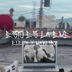 Esto es la EME! (feat. Mawi Hdz)