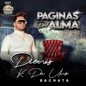 Paginas Del Alma (Y Me Quede En El Bar)