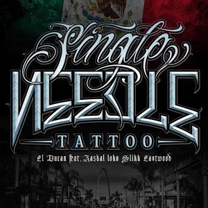 Single Needle Tattoo (feat. Raskal Loko & Slikk EastWood)
