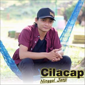 Cilacap Ninggal Janji