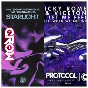 Let Me Feel + Starlight （Crow Mashup）