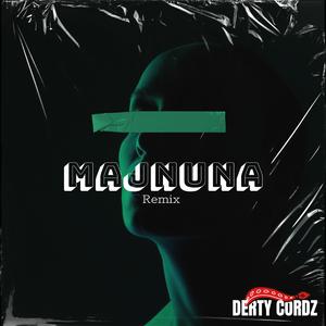 Majnuna (DERTY CORDZ Remix)
