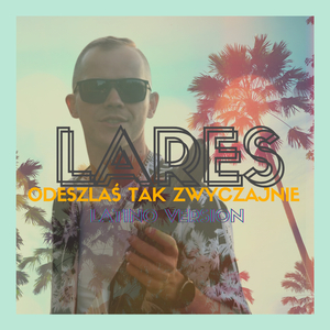 Odeszłaś tak zwyczajnie (Latino Version)