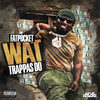 Fatpocket - Wat Trappas Do