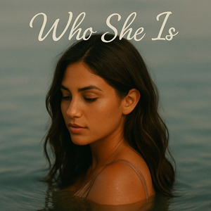 Who She Is